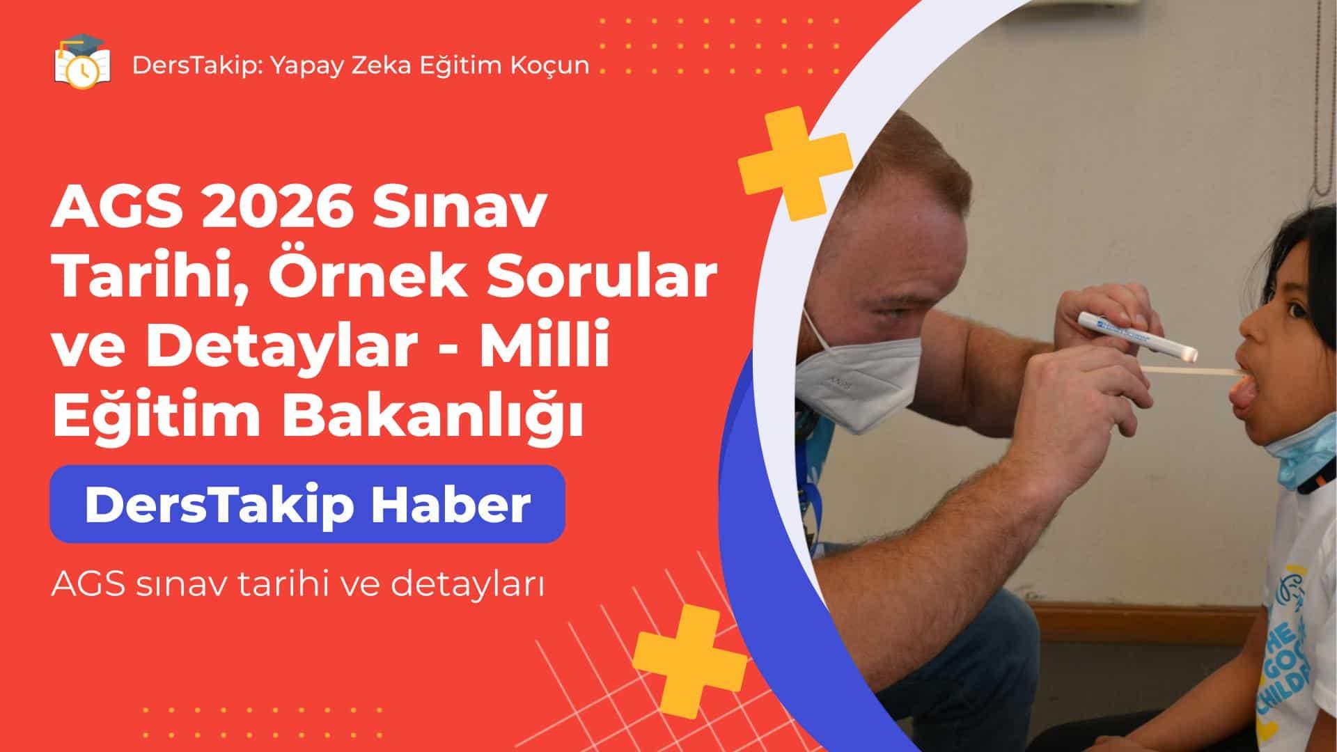 AGS 2026 Sınav Tarihi, Örnek Sorular ve Detaylar – Milli Eğitim Bakanlığı