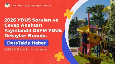 2026 YDUS Soruları ve Cevap Anahtarı Yayınlandı! ÖSYM YDUS Detayları Burada.