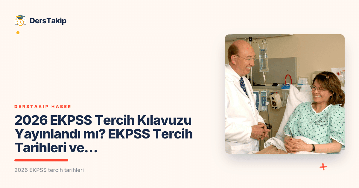 2026 EKPSS Tercih Kılavuzu Yayınlandı mı? EKPSS Tercih Tarihleri ve ÖSYM Gelişmeleri